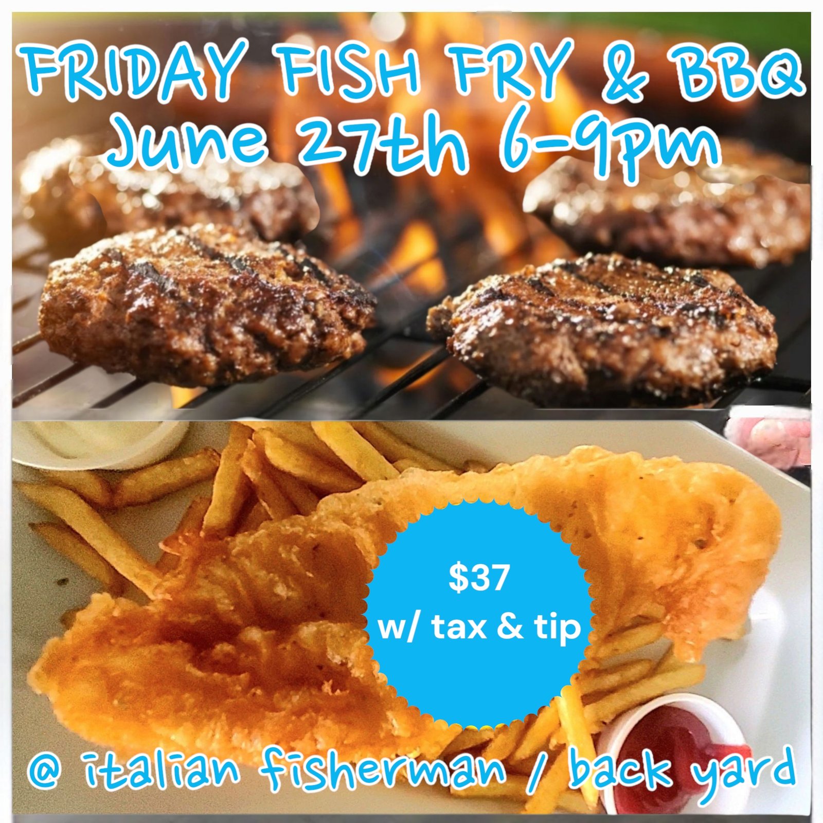 June 27th FRI @ 6-9pm - BBQ / Fish Fry