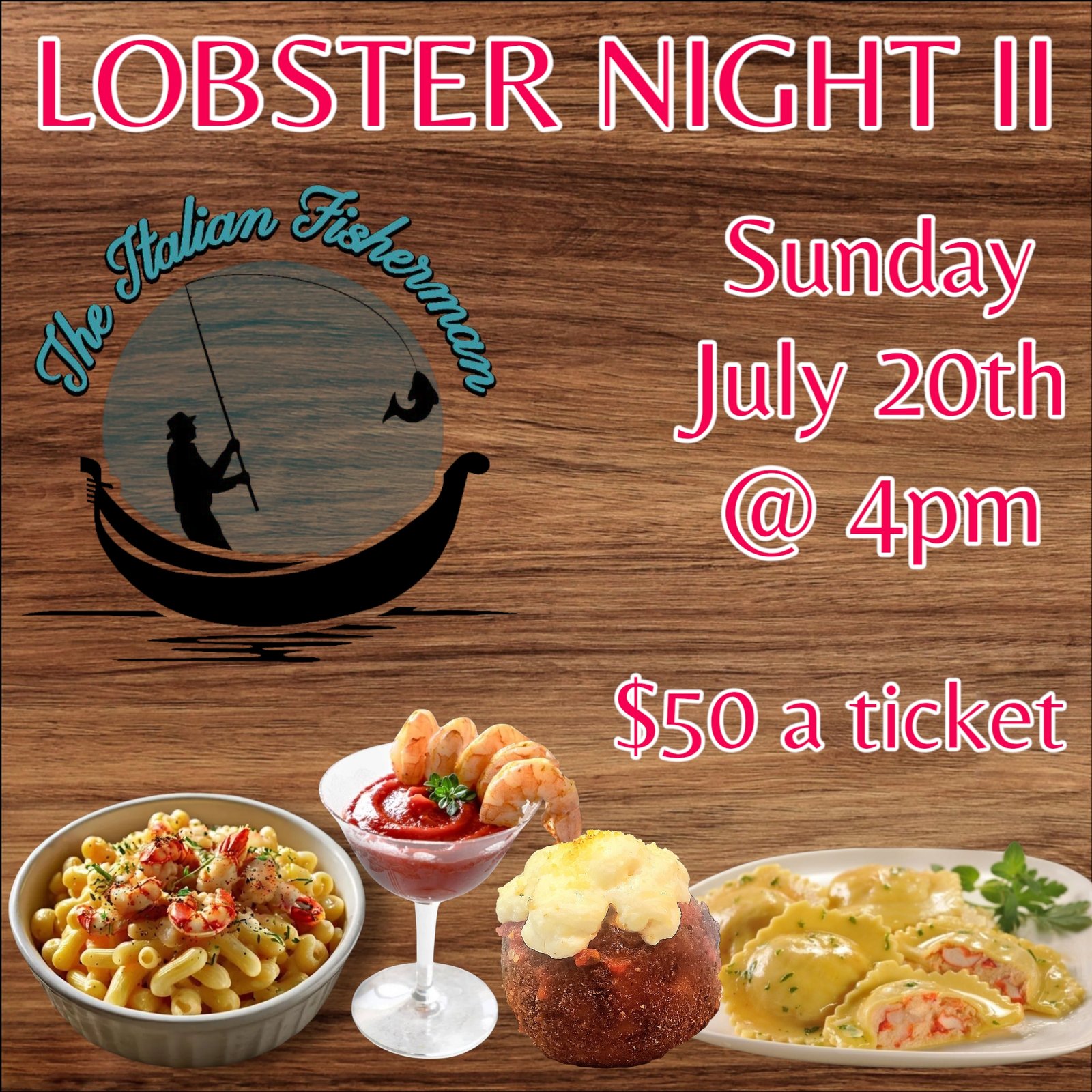 July 20th SUN @ 4pm - Lobster Night II